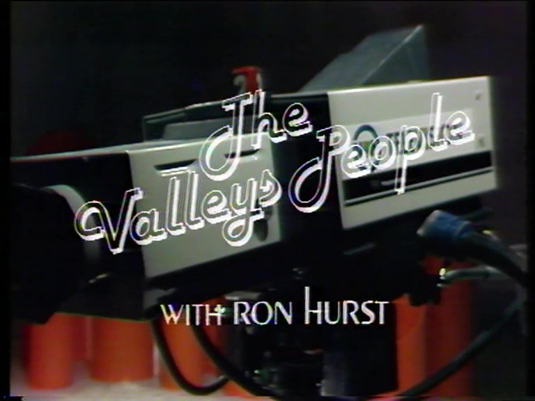 The Valleys People 1980-1981 with Ron Hurst