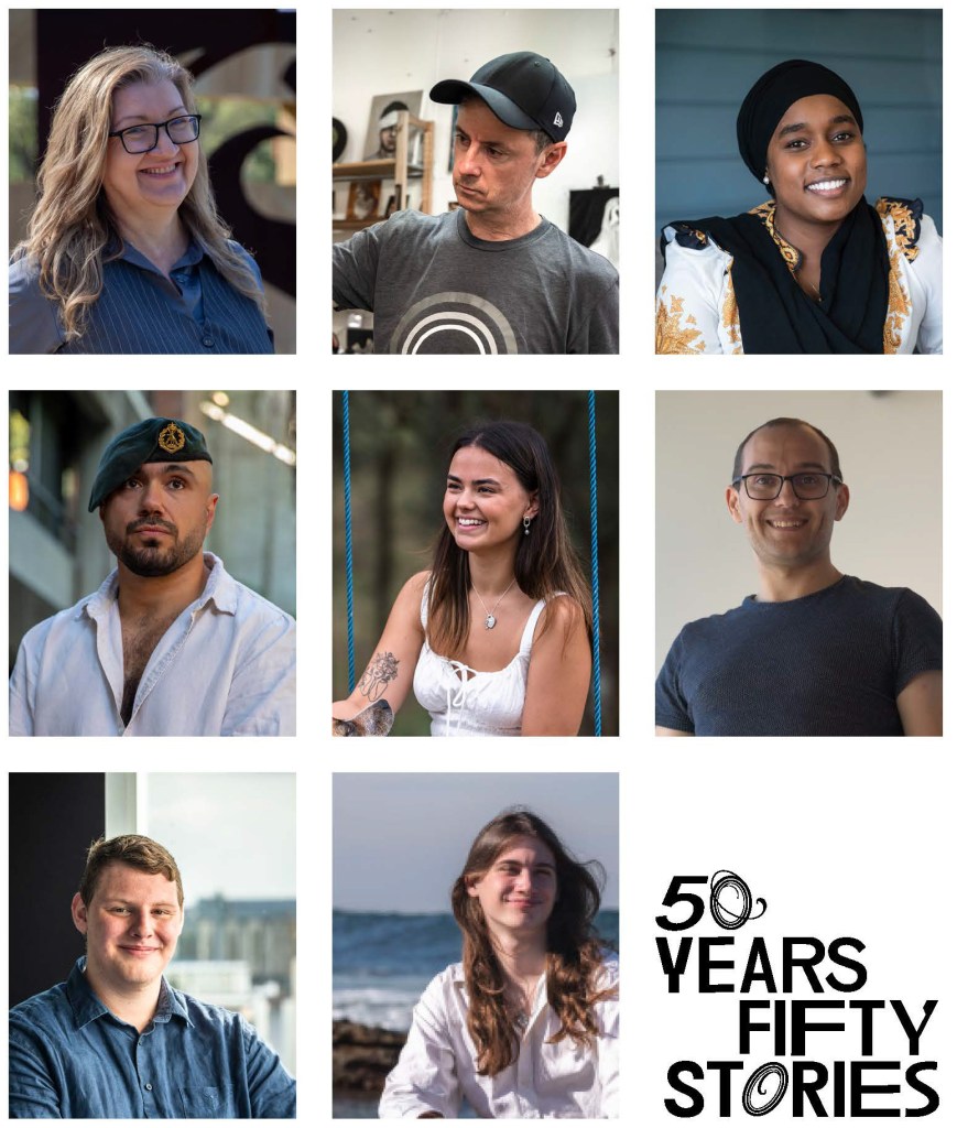 50 YEARS FIFTY STORIES marks this milestone through an exhibition of 50 photographs and stories of both current and former students who are representative of the profound impact Open Foundation has had on individuals and the wider community. This exhibition is showing at the University Gallery at Callaghan campus from 10 July - 28 September.