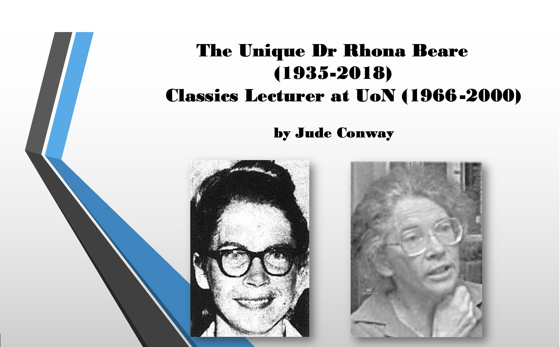 The Unique Dr Rhona Beare (1935-2018) Presentation to the Hunter Living Histories 3 March 2025 by Dr Jude Conway.