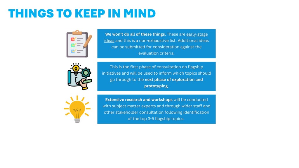 UON Flagship Ideas - Things to Keep in Mind