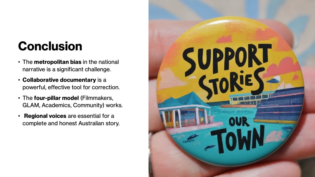 Bringing Out The Stories of Your Town (ASA2025) Slide 22 Conclusion