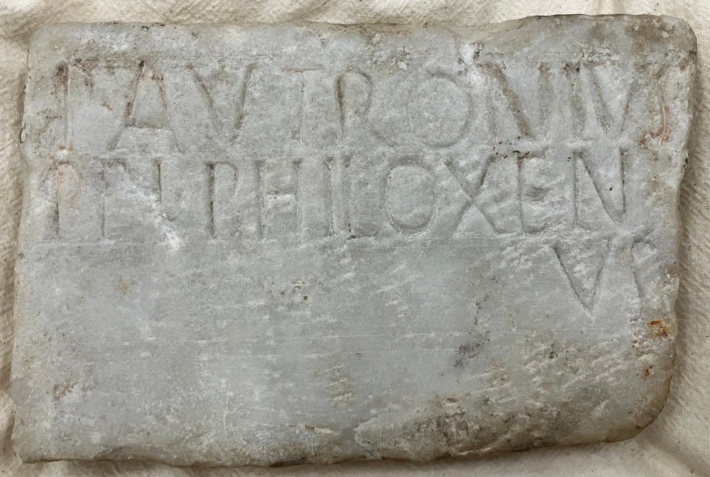 Roman Marble Tablet - P. Autronius-Philoxenus (On loan courtesy Dr Elizabeth Baynham)